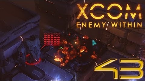 Xcom: Enemy Within part 43 - Tactical Retreat