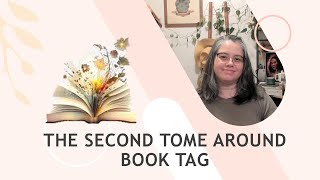 The Second Tome Around #booktag