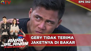 Gery Tidak Terima Jaketnya Di Bakar - Anak Jalanan A New Beginning