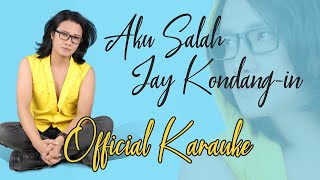 AKU SALAH - JAY KONDANG (KARAUKE)