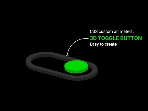 HOW TO MAKE CUSTOM ANIMATED TOGGLE SWITCH | 3D |NO JAVASCRIPT | IN 4 MINUTES