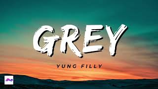 Grey 1 Hour - Yung Filly