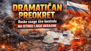 Dramatičan Preokret Ruske Snage Šire Kontrolu Na Istoku I Jugu Ukrajine