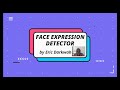 My face expression detector