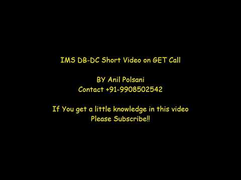 IMS DB DC Short Video on GET Calls | Training By Anil Polsani | Contact +91-9908529542