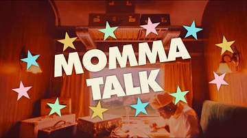 MOMMA TALK (remake + alternative)