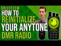 How to Reinitialize Your AnyTone DMR Radio