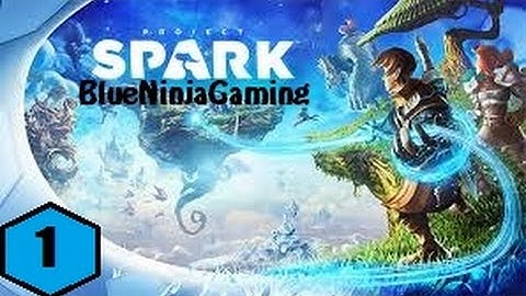 Project Spark 1 - Crossroads!