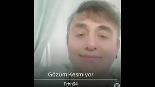 Gözüm Kesmiyor