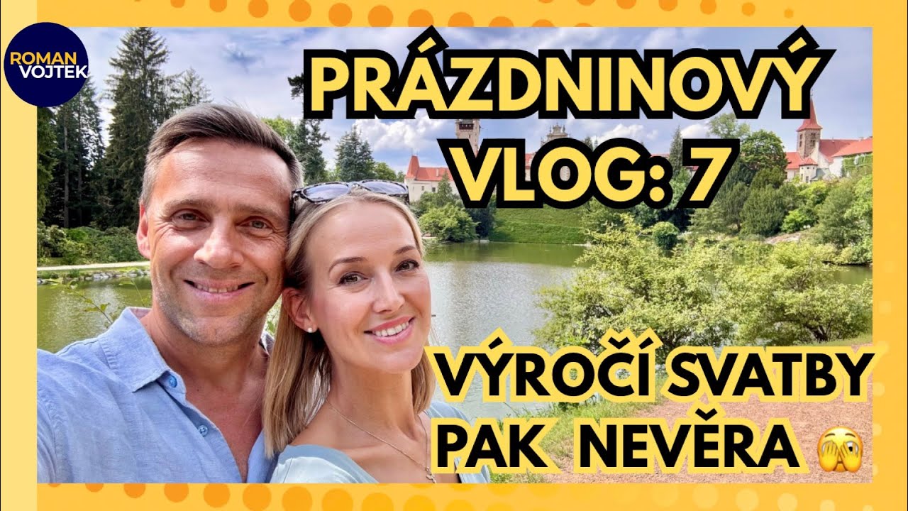 Prázdninový vlog 7 | Výročí svatby a nevěra na farmě | #60
