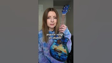 popular songs on ukulele