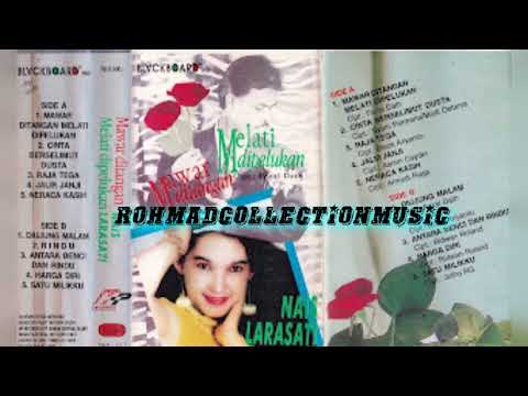 Nais Larasati - Mawar Ditangan Melati Dipelukan (cipt.Fazal Dath)