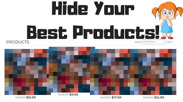 How To Hide Your Best Selling Shopify Products (No Spies Allowed!)