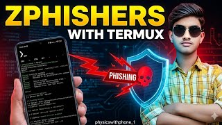 How Hackers Use Zphisher for Phishing? | Full Demo &amp; Cyber Safety Guide"