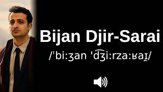 🇮🇷🇩🇪 How to pronounce Bijan Djir Sarai (CORRECTLY!)