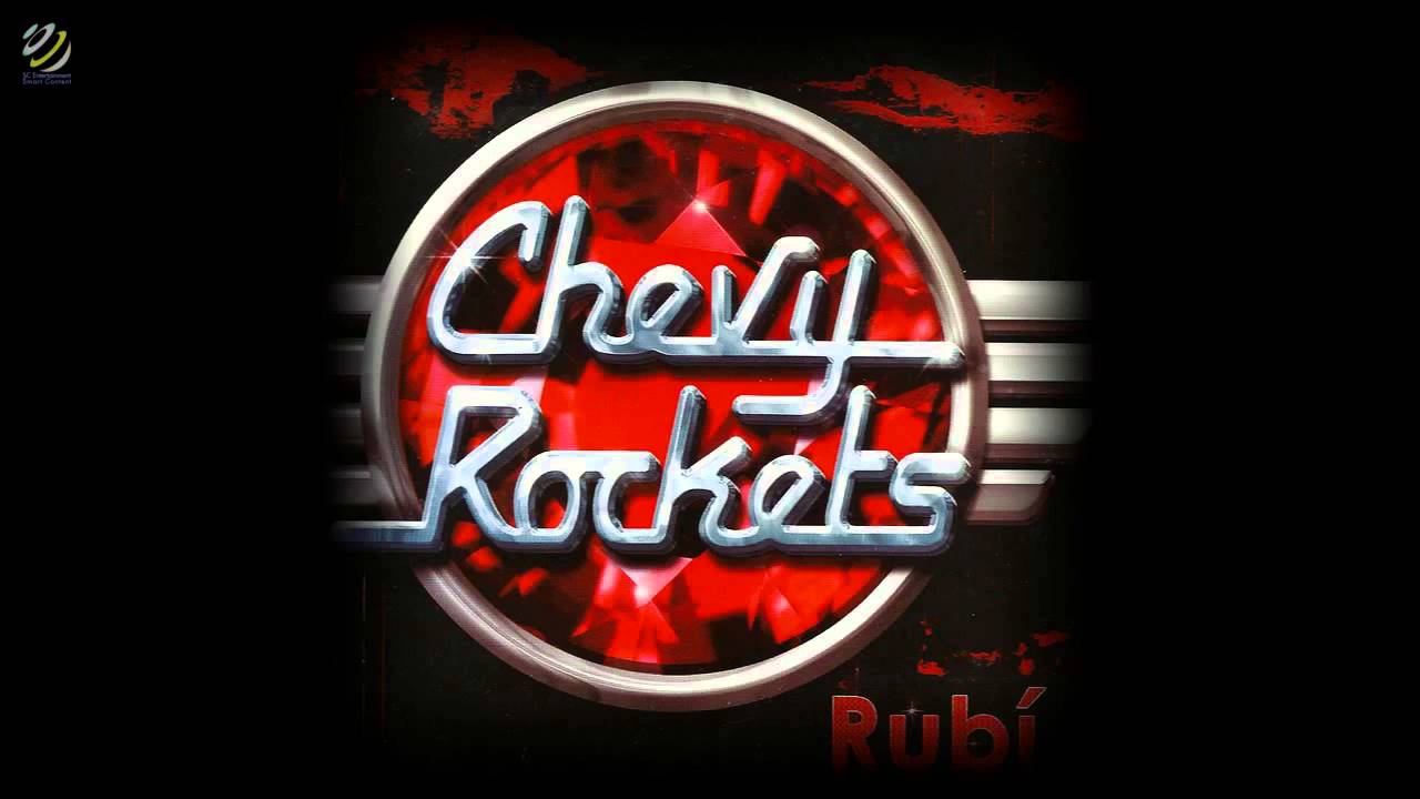 Chevy Rockets - Rubí (Album) [HQ Audio] - YouTube