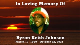 Byron Keith Johnson - Homegoing Celebration