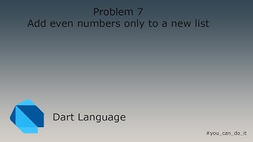 Dart problem[7] [Add even numbers only from a new list] in Arabic