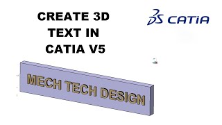 CATIA V5 || HOW TO CREATE 3D TEXT IN CATIA V5