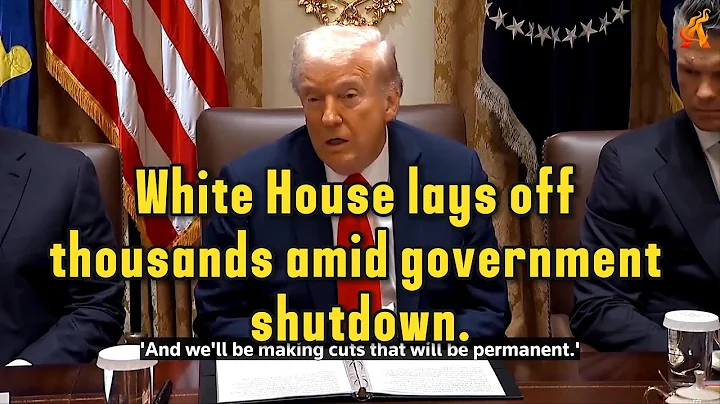 BREAKING: White House lays off thousands amid government shutdown.