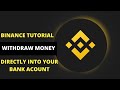 How To Withdraw Money From Binance Directly Into Your Bank Account (Binance Tutorial)