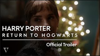 HARRY PORTER : RETURN TO HOGWARTS - Official Trailer (2022) Daniel Radcliffe, Emma Watson