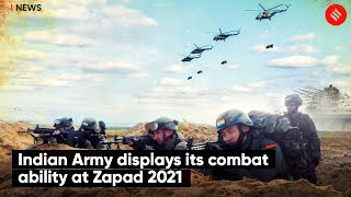 Indian Army Displays Its Combat Ability At Zapad 2021; China, Pak observers