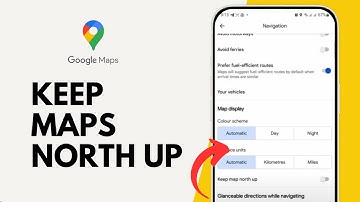 How to Keep Maps North Up on Google Map