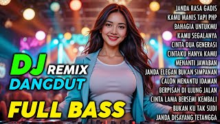 Download Lagu DJ DANGDUT REMIX JEDAG JEDUG TERBARU 2025 🎧 JANDA RASA GADIS 🎧 DJ REMIX FULL BASS MP3 Download Lagu DJ DANGDUT REMIX JEDAG JEDUG TERBARU 2025 🎧 JANDA RASA GADIS 🎧 DJ REMIX FULL BASS MP3