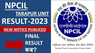 NPCIL TARAPUR NEW NOTICE UPDATE || NPCIL TARAPUR UPDATE || NPCIL RESULT UPDATE