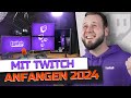Twitch stream einrichten tutorial fr anfnger 2024