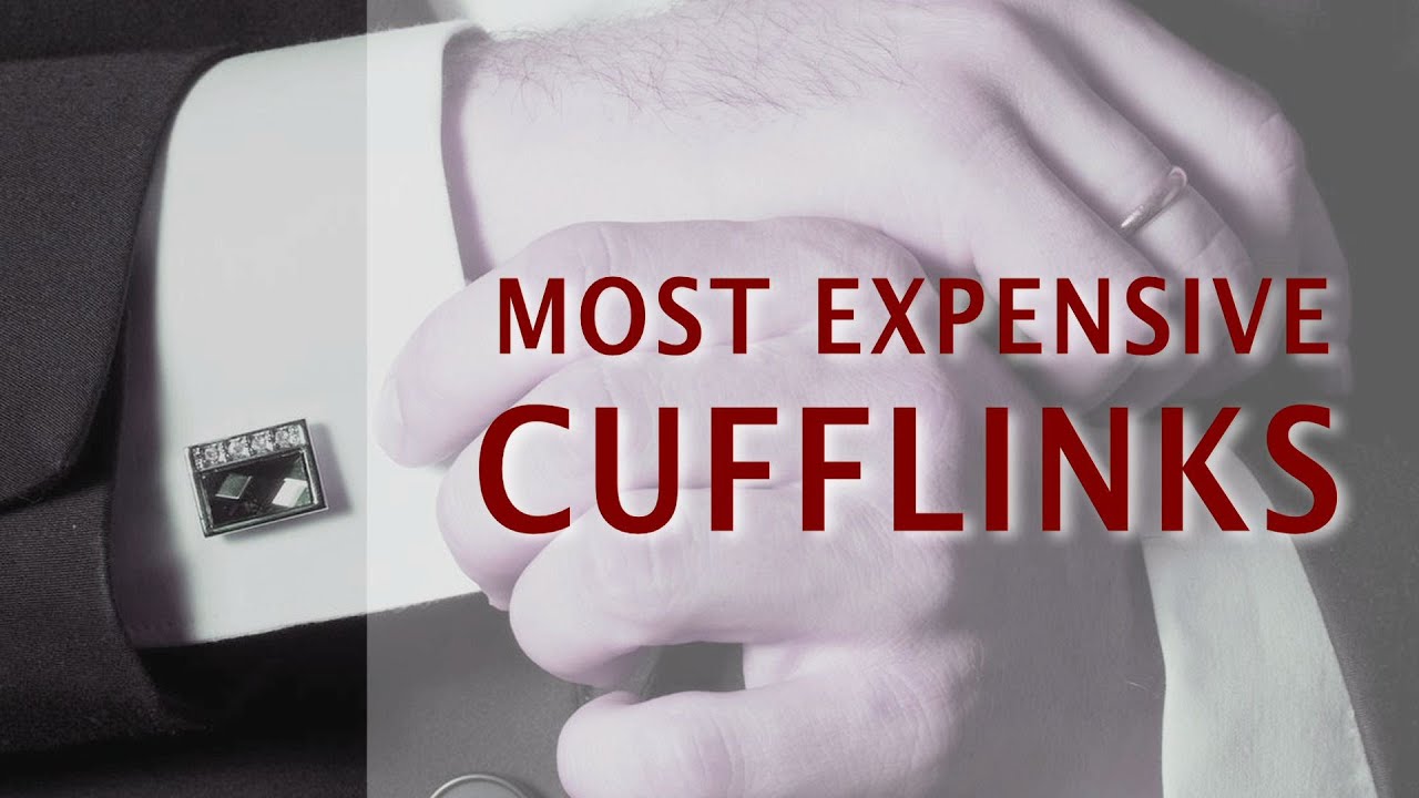Most Expensive Cufflinks in the World YouTube