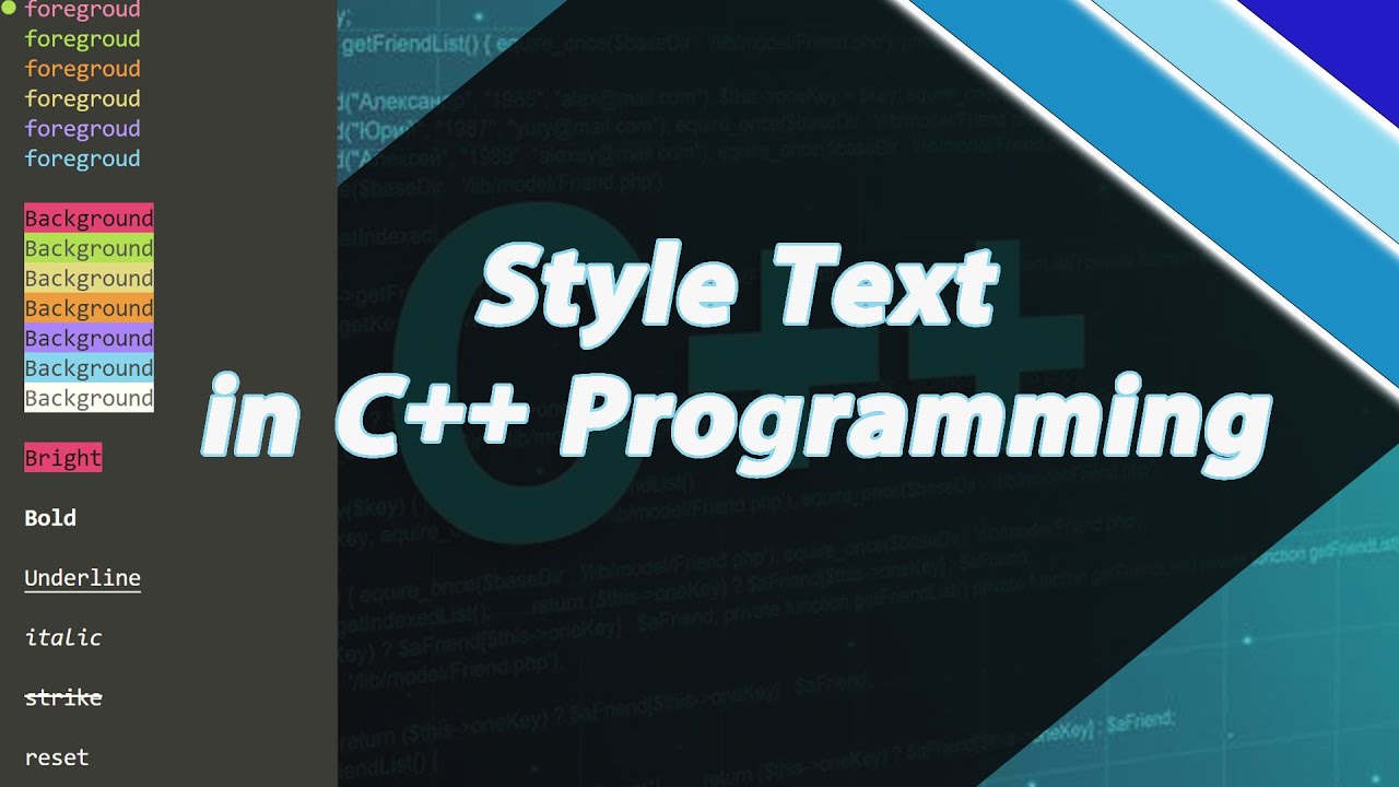 Style Text នៅក្នុងភាសារ C++ Programming! Style Text in C++ Programming ...