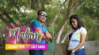 Lagu Enak Didengar \u0026 Bikin Baper // MALAM - ASWAR TOYA ft LELY KARA   (OFICIAL MUSIC VIDEO)