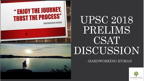 UPSC Prelims CSAT 2018 Part 2/2 Golden Rules- How to Solve Paper in Exam Conditions by Manish Kumar