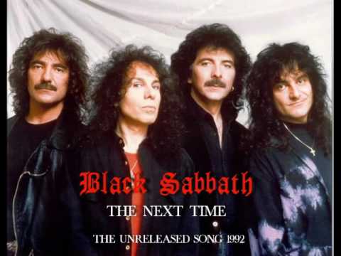 DIO AND BLACK SABBATH-THE NEXT TIME, UNRELEASED SONG 1992