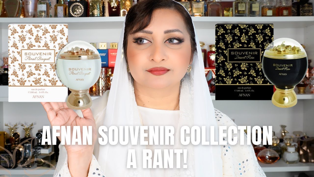 AFNAN SOUVENIR FLORAL BOUQUET & DESERT ROSE REVIEW 