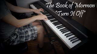 The Book of Mormon - Turn It Off - Piano Improvisation
