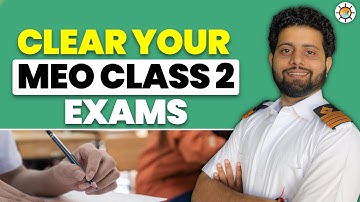 How to prepare for clearing MEO Class 2 Exams in First Attempt? | MEO CLASS 2