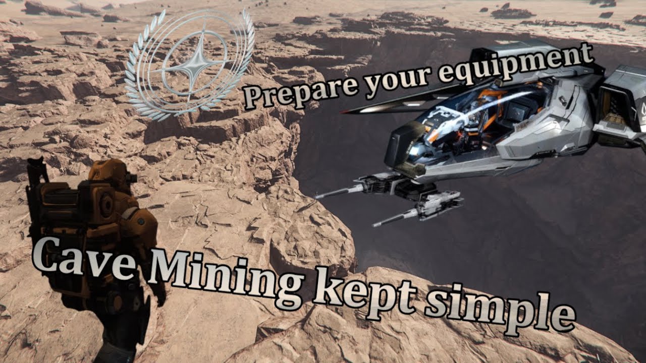 Star Citizen - Things I wish I had Known [Part 10] Cave mining Tips and ...