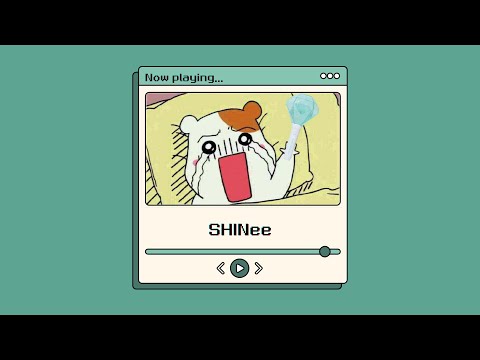 Hype SHINee Songs Pt 1