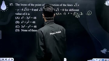 The locus of the point of intersection of the lines 3x – y – 43k = 0 and 3kx + ky &n....