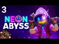 Baer Plays Neon Abyss (Ep. 3)