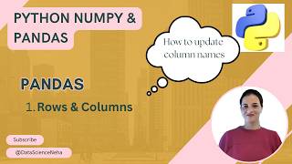 #8.2 Pandas Rows and Columns Explained | Select, Add, Delete & Modify Rows and Columns