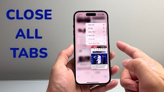 How To Close All Tabs On Iphone