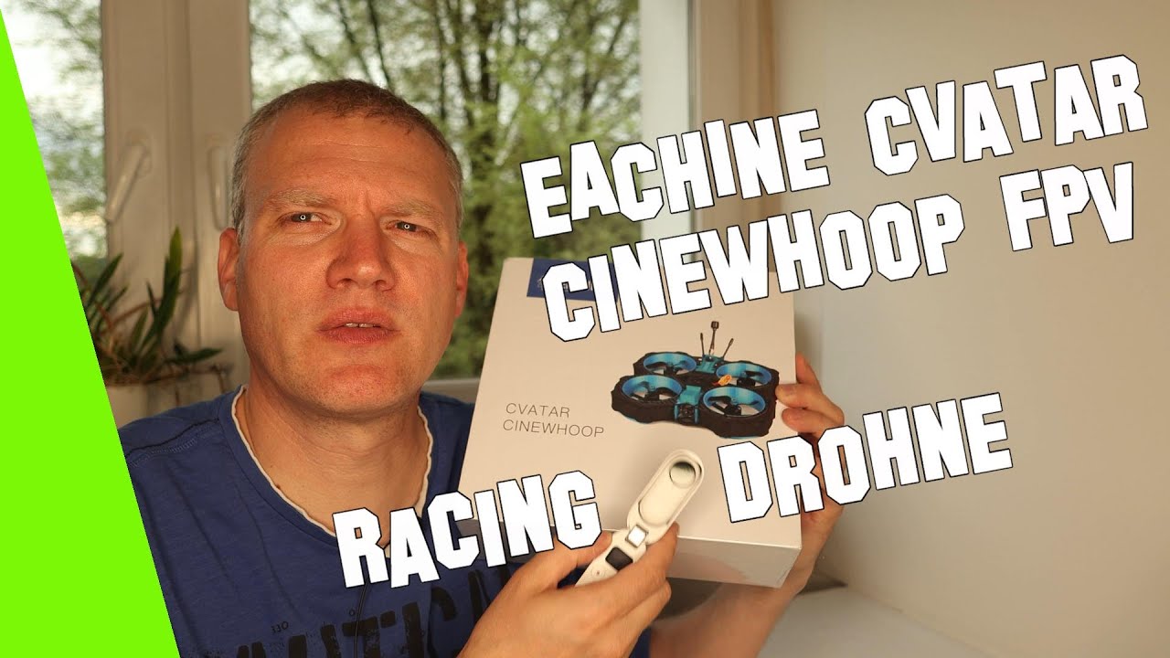 EACHINE Cvatar Cinewhoop FPV Racing Drohne PNP - sind die Einstellungen komplizierte?