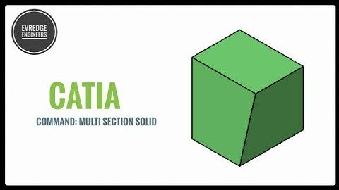 How to use Multi section Solid command in Catia  #Catia