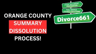 Orange County Summary Dissolutions : Orange County Uncontested Divorce Service