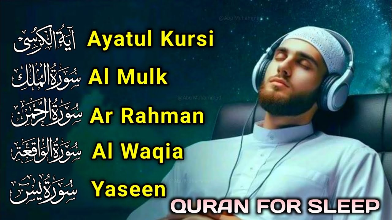 Beautiful Quran Before Sleep | Al-Fatiha,Ayatul Kursi,Surah Ar-Rahman, Al-Mulk, Yasin - By Alaa Aqel