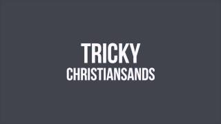 Tricky - Christiansands